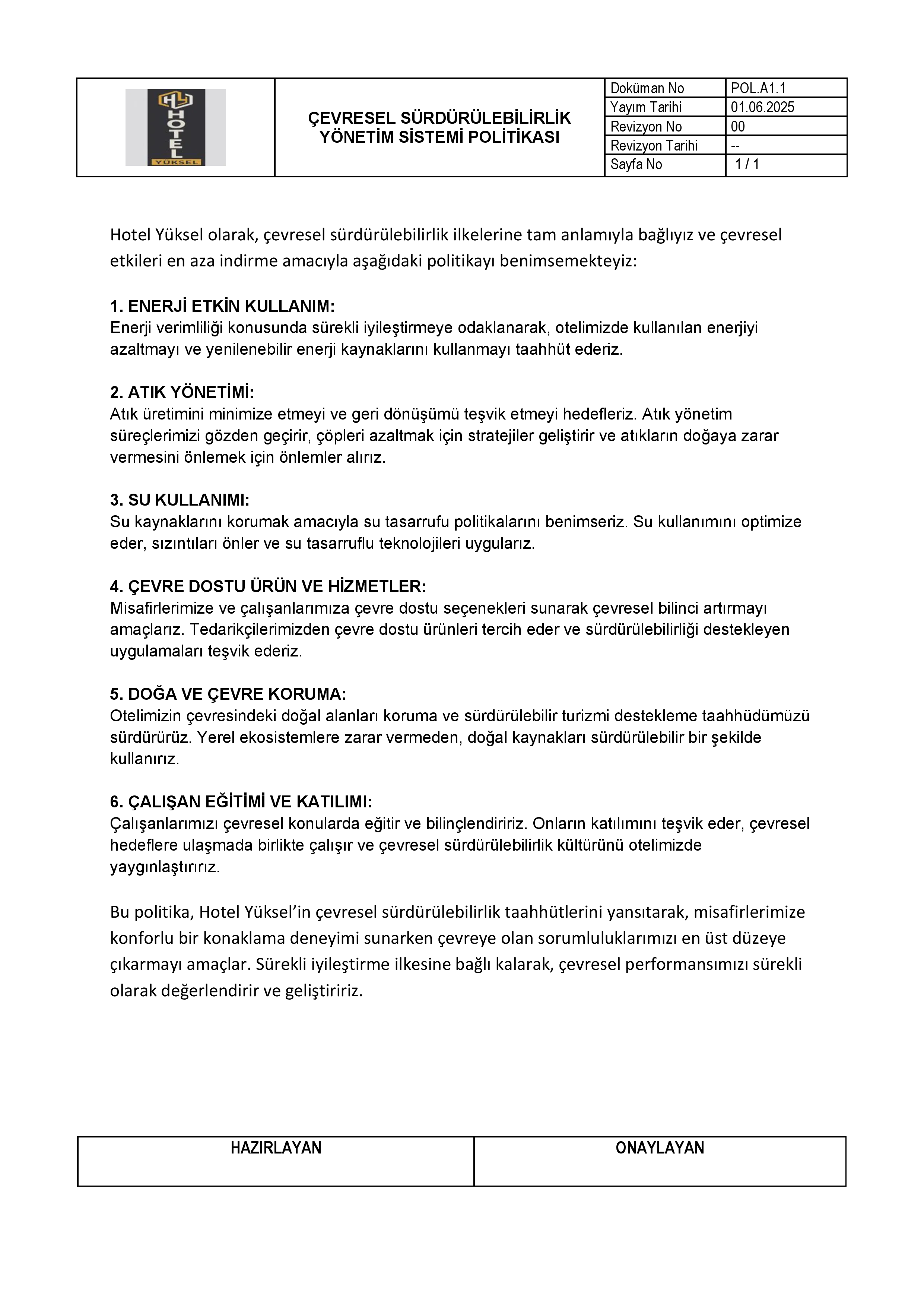 ÇEVRESEL SÜRDÜRÜLEBİLİRLİK YÖNETİM SİSTEMİ POLİTİKASI