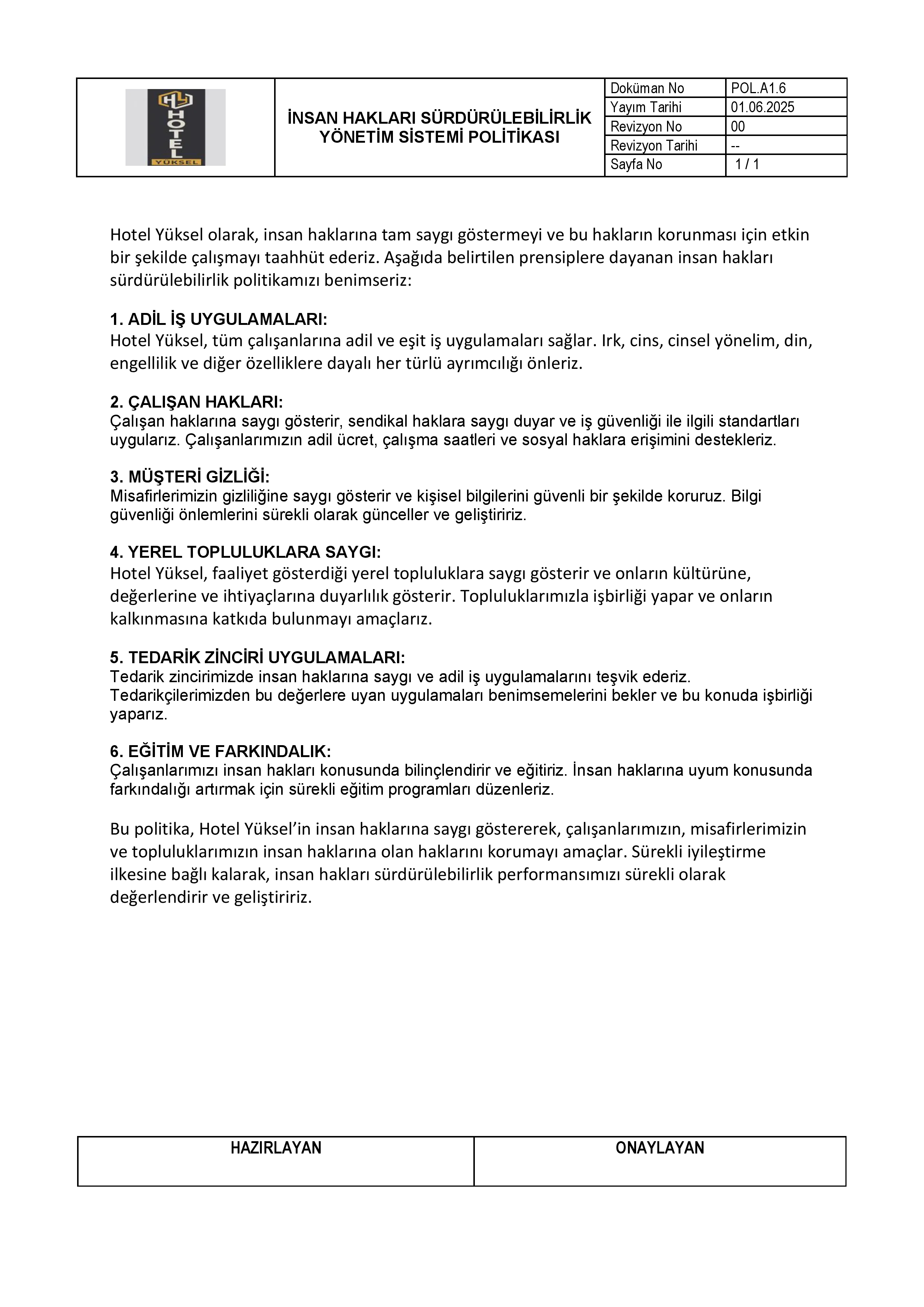 İNSAN HAKLARI SÜRDÜRÜLEBİLİRLİK YÖNETİM SİSTEMİ POLİTİKASI