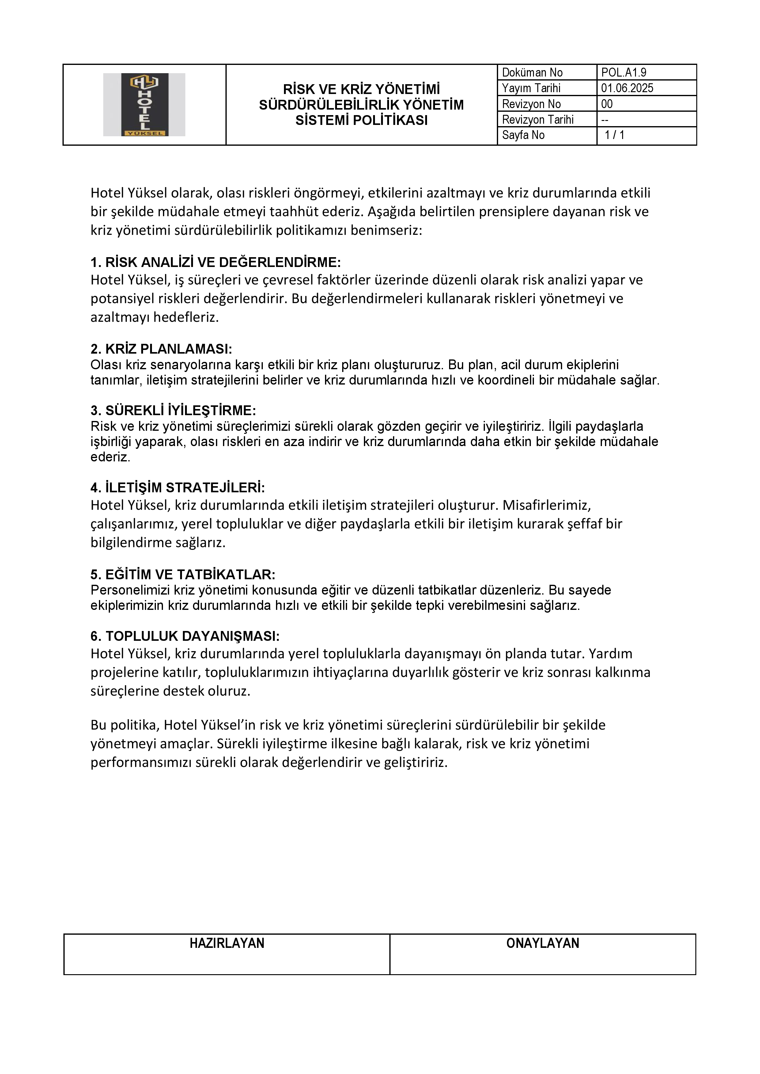 RİSK VE KRİZ YÖNETİMİ SÜRDÜRÜLEBİLİRLİK YÖNETİM SİSTEMİ POLİTİKASI